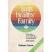 Traits of a Healthy Family : Fifteen Traits Commonly Found in Healthy Families by Those Who Work With Them 9780866838153 Used / Pre-owned