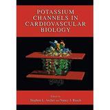 Pre-Owned Potassium Channels in Cardiovascular Biology Hardcover 0306464020 9780306464027 Archer Stephen L.