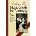 Dover Books on Music: History: Music-Study in Germany: The Classic Memoir of the Romantic Era (Paperback)