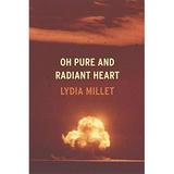 Oh Pure and Radiant Heart 9781932360851 Used / Pre-owned