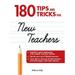 Pre-Owned 180 Tips and Tricks for New Teachers 9781598696561