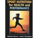 Pre-Owned Sport Nutrition for Health and Performance 9780873229395