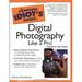 Pre-Owned The Complete Idiot s Guide to Digital Photography Like a Pro 9781592574346