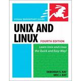 Unix and Linux : Learn Unix and Linux the Quick and Easy Way! 9780321636782 Used / Pre-owned