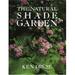 The Natural Shade Garden 9780517580172 Used / Pre-owned