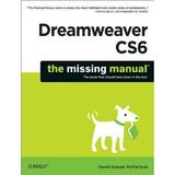 Dreamweaver CS6: the Missing Manual 9781449316174 Used / Pre-owned