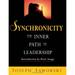 Pre-Owned Synchronicity : The Inner Path of Leadership 9781881052944 /