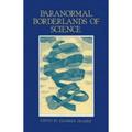 Pre-Owned Paranormal Borderlands of Science 9780879751487