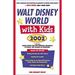 Pre-Owned Walt Disney World with Kids 2002 9780761530503