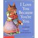 I Love You Because You re You 9780439206389 Used / Pre-owned