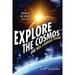 Pre-Owned Explore the Cosmos Like Neil DeGrasse Tyson : A Space Science Journey 9781633880146