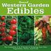 Pre-Owned Western Garden Book of Edibles : The Complete A-Z Guide to Growing Your Own Vegetables Herbs and Fruits 9780376039187