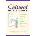 Pre-Owned Cultural Intelligence : A Guide to Working with People from Other Cultures 9781931930000