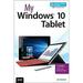 My Windows 10 Tablet : Covers Windows 10 Tablets Including Microsoft Surface Pro 9780789755452 Used / Pre-owned