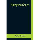 Hampton Court (Paperback)