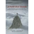 A Faith That Stands : Daily Devotional or Small-Group Study with Multigenerational Insights for Your Faith Journey (Paperback)
