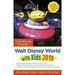 Unofficial Guide to Walt Disney World with Kids 2019 9781628090833 Used / Pre-owned