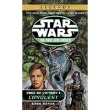 Pre-Owned Conquest: Star Wars Legends : Edge of Victory Book I 9780345428646