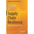 Springer Supply Chain Management: Supply Chain Resilience: Insights from Theory and Practice (Hardcover)