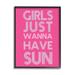 Stupell Industries Girls Wanna Have Sun Pink Retro Summer Graphic Art Black Framed Art Print Wall Art Design by Daphne Polselli