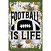 Daisy Flower Wall Art Football is life sports game competition fan sports Tin Wall Sign 8 x 12 Decor Funny Gift