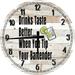 Large Wood Wall Clock 24 Inch Round Bar Wall Art Tip Bartender Taste Better Round Small Battery Operated White