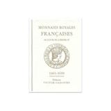 Monnaies Royales Françaises de L...