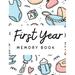 Baby s 1st Year Memory Book (Hardcover)