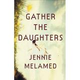 Pre-Owned Gather the Daughters Hardcover