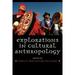 Explorations in Cultural Anthropology : A Reader (Hardcover)