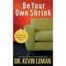 Pre-Owned Be Your Own Shrink : 4 Ways to a Better You 9780800787301