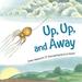 Up up and Away 9781580892216 Used / Pre-owned