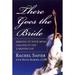 Pre-Owned There Goes the Bride: Making Up Your Mind Calling It Off & Moving on (Paperback) 0787967483 9780787967482