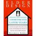 Elderdesign : Designing and Furnishing a Home for Your Later Years 9780140258097 Used / Pre-owned