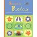 Pre-Owned Simply Relax : An Illustrated Guide to Slowing down and Enjoying Life 9781569752135