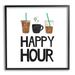 Stupell Industries Happy Hour Phrase Coffee Iced Drink Kitchen Beverage 24 x 24 Design by Jennifer McCully
