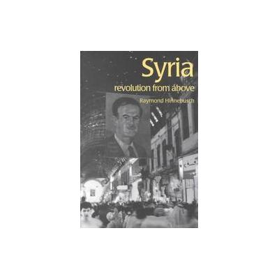 Syria by Raymond Hinnebusch (Paperback - Routledge)