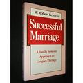 Pre-Owned Successful Marriage: A Family Systems Approach to Couple Therapy Hardcover 0393700062 9780393700060 W. Robert Beavers