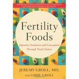 Fertility Foods : Optimize Ovulation and Conception Through Food Choices 9780743272810 Used / Pre-owned