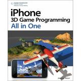 Pre-Owned Iphone 3D Game Programming All in One [With CDROM] (Paperback) 1435454782 9781435454781