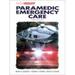 Pre-Owned Paramedic Emergency Care (Hardcover) 0835949877 9780835949873