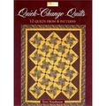 Quick-Change Quilts : 12 Quilts from 6 Patterns 9781564774316 Used / Pre-owned
