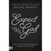 Pre-Owned Expect God: What to Do When Your Problem Is Hiding Your Promise (Paperback) 0768448298 9780768448290