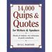 Pre-Owned 14 000 Quips and Quotes for Writers and Speakers 9780517427125