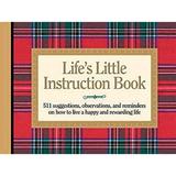 Life s Little Instruction Book : 511 Suggestions Observations and Reminders on How to Live a Happy and Rewarding Life 9781558538351 Used / Pre-owned