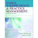 Pre-Owned Ethics Jurisprudence & Practice Management in Dental Hygiene (Paperback) 0131708228 9780131708228