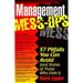 Pre-Owned Management Mess-ups: 57 Pitfalls You Can Avoid and Stories of Those Who Didnt Paperback Mark Eppler