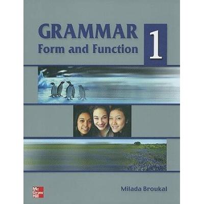 Grammar Form And Function, Book 1