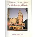 Pre-Owned Stocktons Crown Jewel The Bob Hope/Fox California Hardcover 0977055205 9780977055203 Friends of the Fox