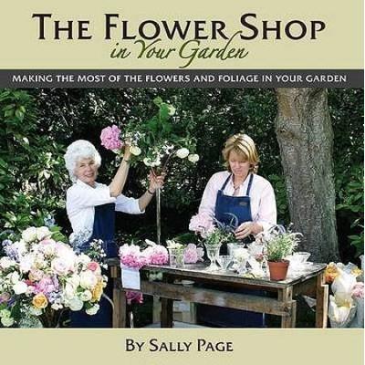 The Flower Shop In Your Garden